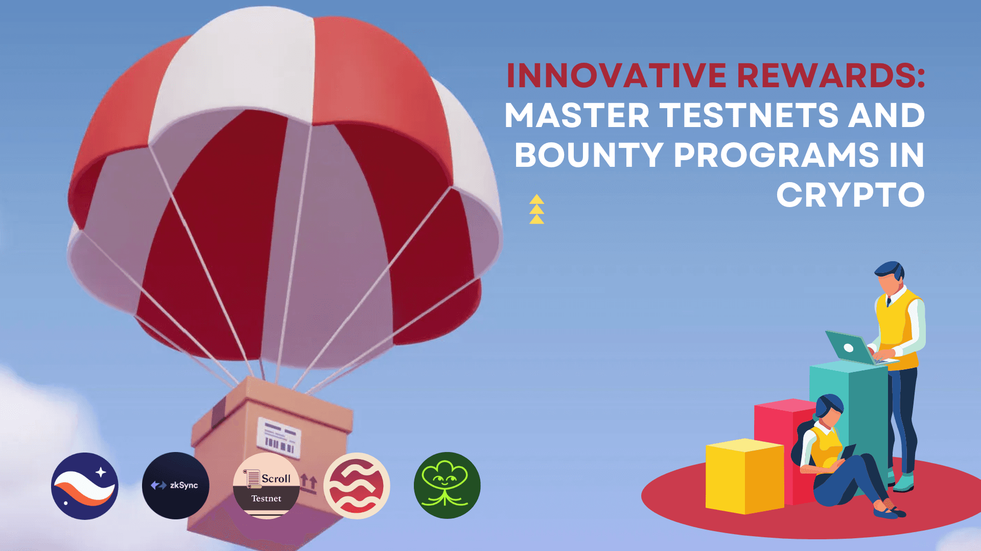 Cover image of Innovative Rewards: Master Testnets and Bounty Programs in Crypto